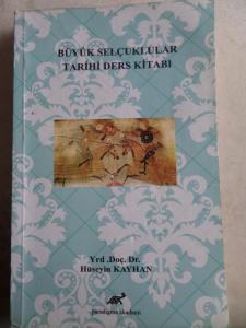 Büyük Selçuklular Tarihi Ders Kitabı
