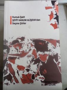 Kumuk Şairi Şeyit Hanum Alişeva'dan Seçme Şiirler