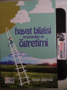 Hayat Bilgisi Programları ve Öğretimi