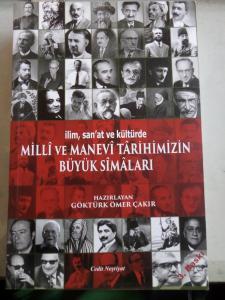 Milli ve Manevi Tarihimizin Büyük Simaları