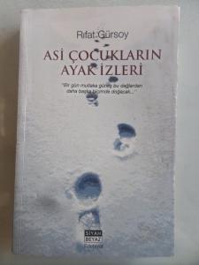 Asi Çocukların Ayak İzleri