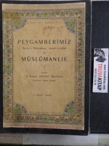 Peygamberimiz ve Müslümanlık