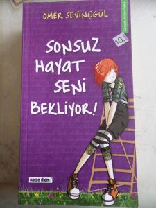 Sonsuz Hayat Seni Bekliyor