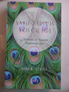 Vahşi Kadın'ın Yolculuğu