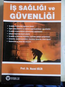 İş Sağlığı ve Güvenliği