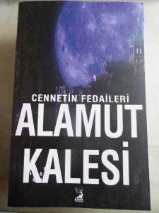 Cennetin Fedaileri Alamut Kalesi