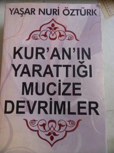 Kur'an'ın Yarattığı Mucize Devrimler