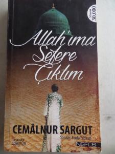Allah'ıma Sefere Çıktım