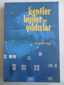 Kentler Kişiler ve Yıldızlar