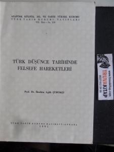 Türk Düşünce Tarihinde Felsefe Hareketleri Türk Düşünce Tarihinde Felsefe Hareketleri
