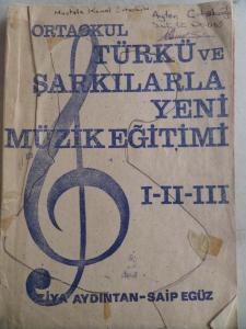 Ortaokul Türkü ve Şarkılarla Yeni Müzik Eğitimi I-II-III