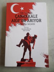 106. Yılında Çanakkale Akif'ini Arıyor Yarışma Seçkisi