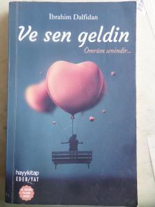 Ve Sen Geldin