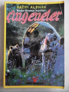 Başka Dünyanın İnsanları Çingeneler