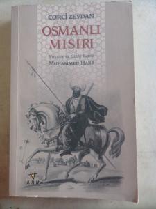 Osmanlı Mısırı Notlar ve Giriş Yazısı