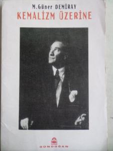 Kemalizm Üzerine