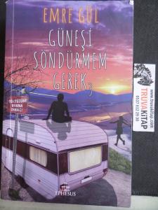 Güneşi Söndürmem Gerek 3