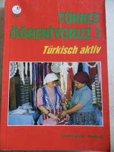 Türkçe Öğreniyoruz 1 Türkisch Aktiv