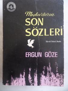 Meşhurların Son Sözleri