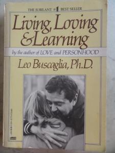 Living Loving & Learning