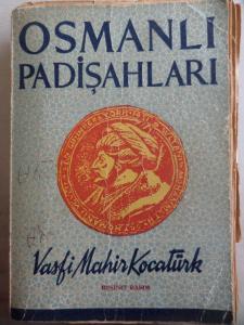 Osmanlı Padişahları