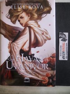 Hava Uyanıyor Birinci Kitap