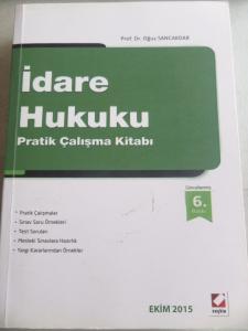 İdare Hukuku Pratik Çalışma Kitabı