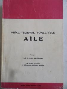 Psiko Sosyal Yönleriyle Aile