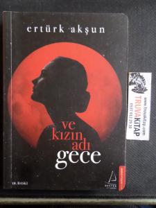 Ve Kızın Adı Gece