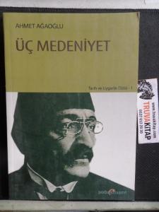 Üç Medeniyet