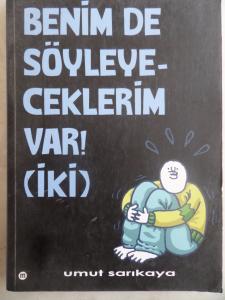 Benim De Söyleyeceklerim Var 2. Cilt