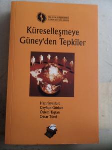 Küreselleşmeye Güney'den Tepkiler