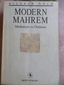 Modern Mahrem Medeniyet ve Örtünme