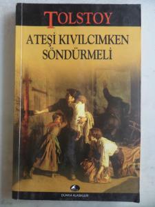 Ateşi Kıvılcımken Söndürmeli