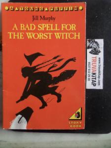 A Bad Spell For The Worst Witch