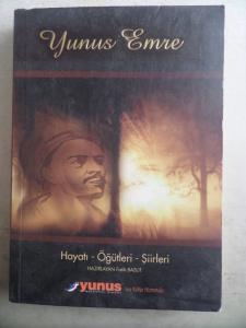 Yunus Emre Hayatı Öğütleri Şiirleri