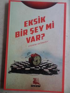 Eksik Bir Şey Mi Var ?