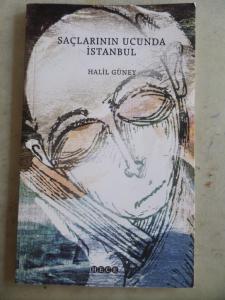 Saçlarının Ucunda İstanbul