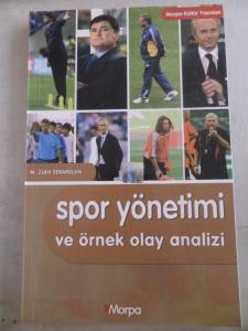 Spor Yönetimi ve Örnek Olay Analizi