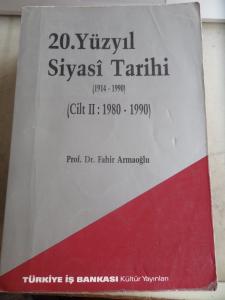 20. Yüzyıl Siyasi Tarihi Cilt II 1980 - 1990