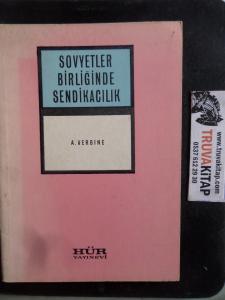 Sovyetler Birliğinde Sendikacılık