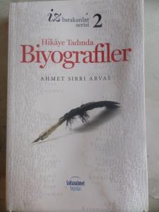 Hikaye Tadında Biyografiler 2