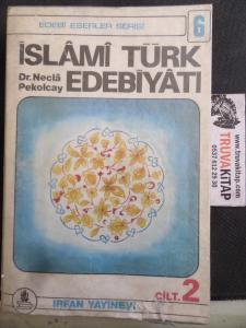 İslami Türk Edebiyatı Cilt 2
