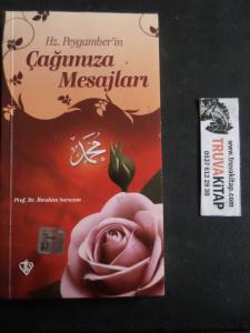 Hz. Peygamber'in Çağımıza Mesajları