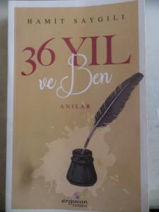 36 Yıl ve Ben