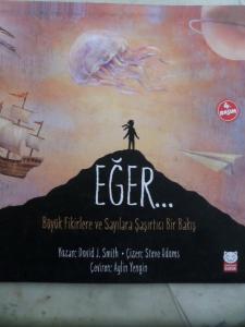 Eğer Büyük Fikirlere ve Sayılara Şaşırtıcı Bir Bakış