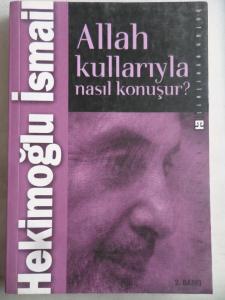 Allah Kullarıyla Nasıl Konuşur ?