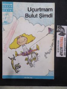 Uçurtmam Bulut Şimdi