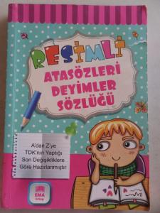 Resimli Atasözleri Deyimler Sözlüğü