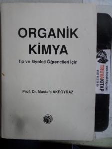 Organik Kimya Tıp ve Biyoloji Öğrencileri İçin